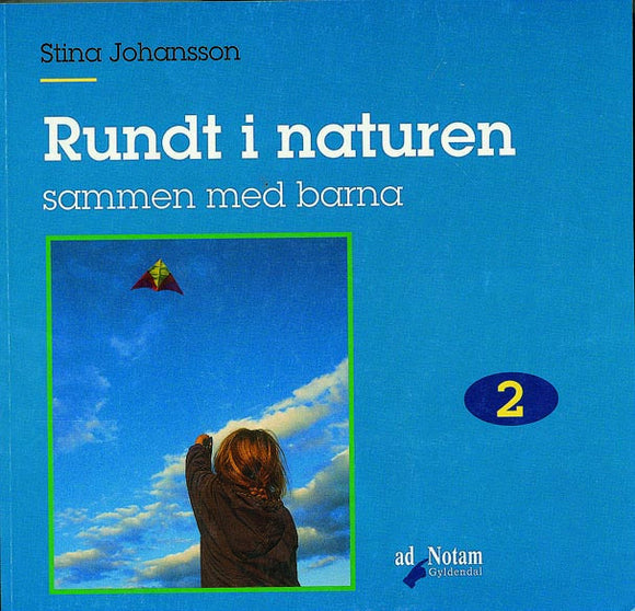Rundt i naturen 2.